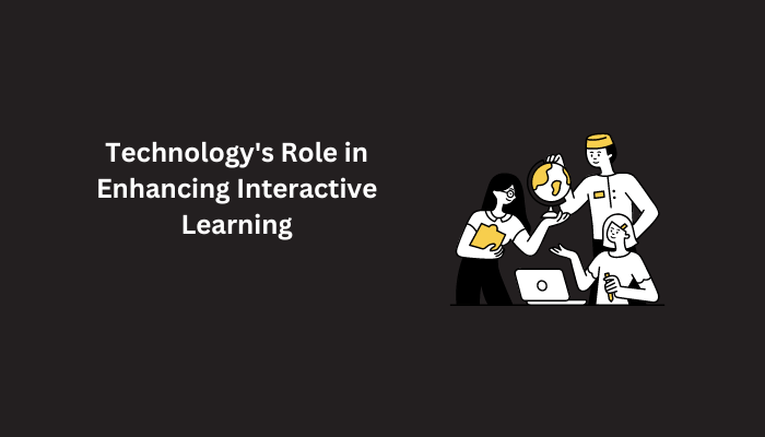 What Is Interactive Learning? A Comprehensive Guide